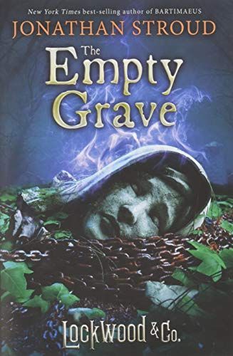 Lockwood & Co: The Empty Grave