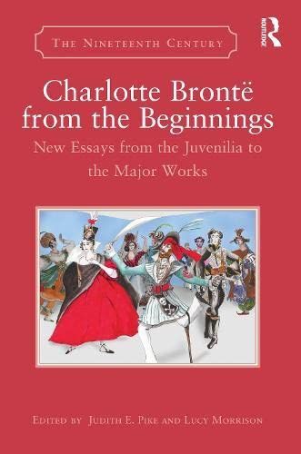 Charlotte Brontë from the Beginnings