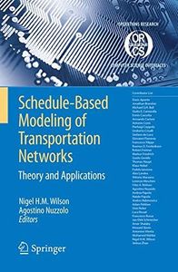 Schedule-Based Modeling of Transportation Networks