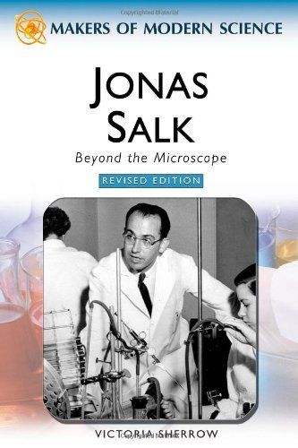 Jonas Salk, Revised Edition