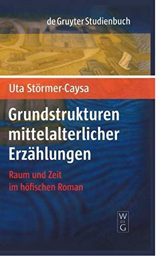 Grundstrukturen mittelalterlicher Erzählungen