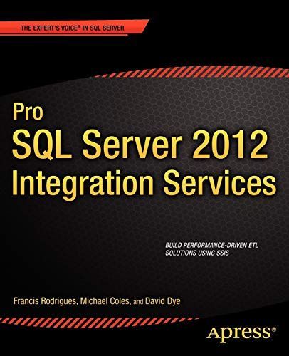 Pro SQL Server 2012 Integration Services