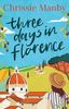 Three Days in Florence
