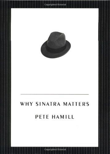 Why Sinatra Matters