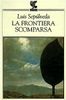 La frontiera scomparsa