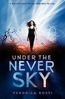 Under the Never Sky: The Complete Series Collection