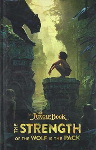 The Jungle Book: The Strength of the Wolf is the Pack