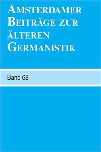 Amsterdamer Beiträge zur älteren Germanistik.