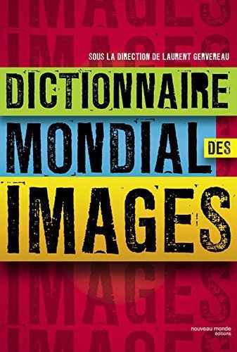 Dictionnaire mondial des images