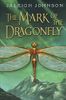 The Mark of the Dragonfly