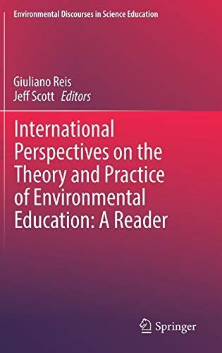 International Perspectives on the Theory and Practice of Environmental Education: A Reader