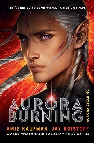 Aurora Burning: The Aurora Cycle 2