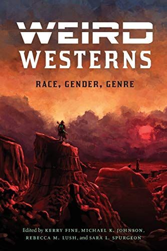 Weird Westerns