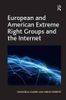 European and American Extreme Right Groups and the Internet