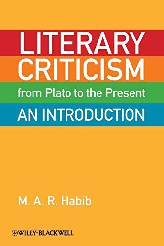 Literary Criticism from Plato to the Present