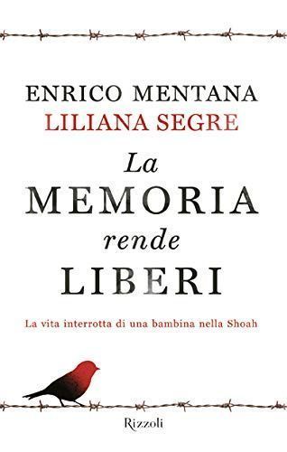 La memoria rende liberi