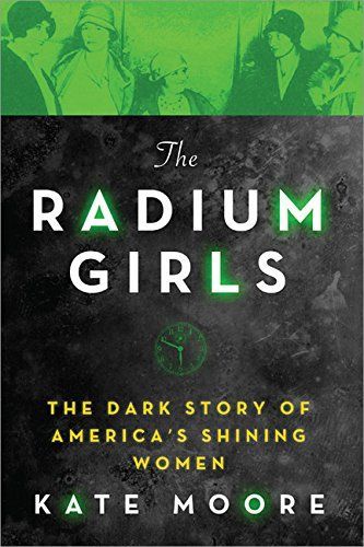 The Radium Girls Extended Excerpt