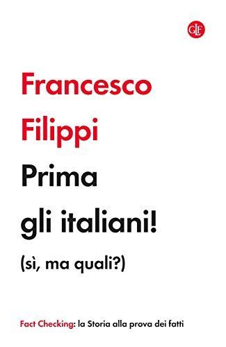 Prima gli italiani! (sì, ma quali?)