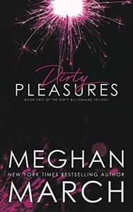 Dirty Pleasures