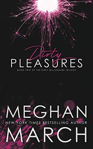 Dirty Pleasures
