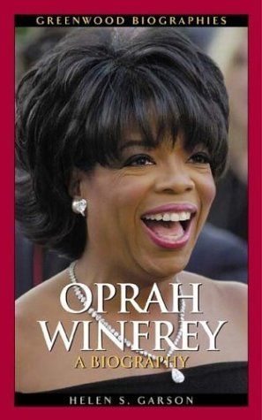Oprah Winfrey: A Biography, 2nd Edition