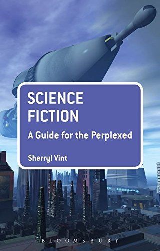 Science Fiction: A Guide for the Perplexed