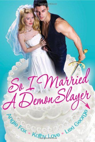 A Demonic Bundle: So I Married a Demon Slayer, Demon Can't Help It & Demon Hunting in Dixie