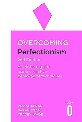 Overcoming Perfectionism