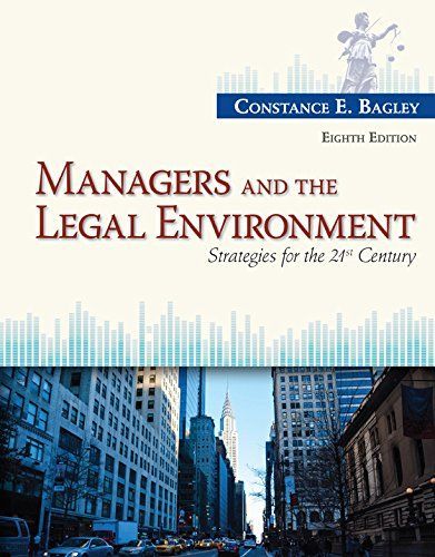 Managers and the Legal Environment: Strategies for the 21st Century