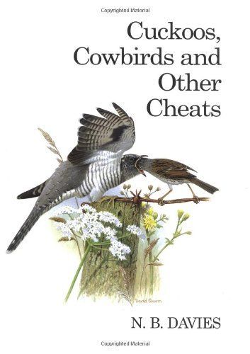 Cuckoos, Cowbirds and Other Cheats
