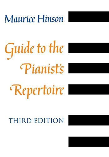 Guide to the Pianist's Repertoire, Fourth Edition