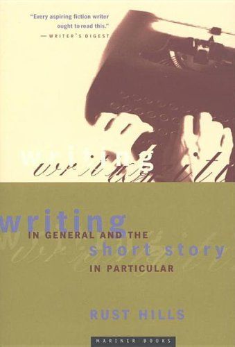 Writing in General and the Short Story in Particular