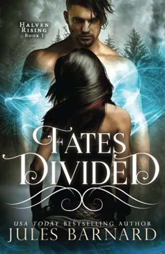 Fates Divided