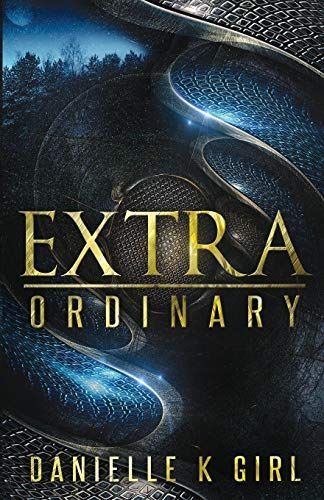 ExtraOrdinary: (Extra Series #1)