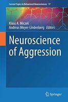 Neuroscience of Aggression