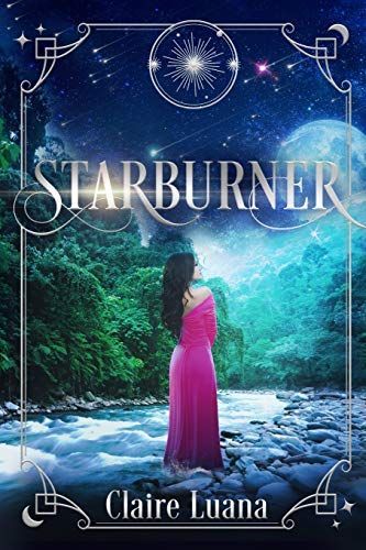 Starburner: A Young Adult Fantasy Romance