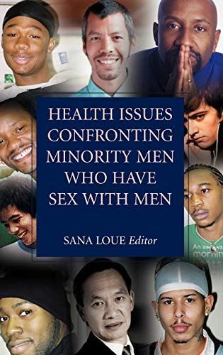 Health Issues Confronting Minority Men Who Have Sex with Men