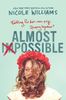 Almost Impossible