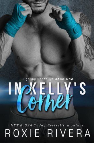 In Kelly's Corner (Fighting Connollys #1)