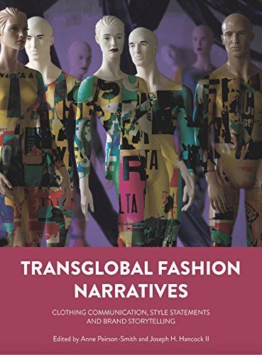 Transglobal Fashion Narratives