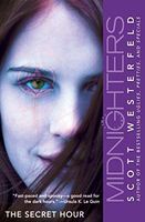 Midnighters #1: The Secret Hour