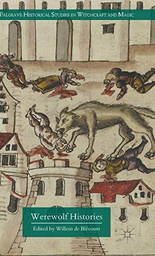 Werewolf Histories