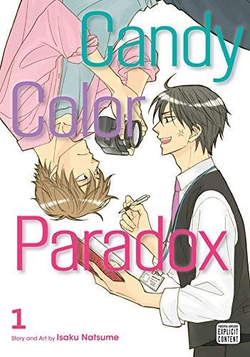 Candy Color Paradox, Vol. 1 (Yaoi Manga)