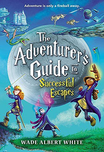 The Adventurer's Guide to Successful Escapes