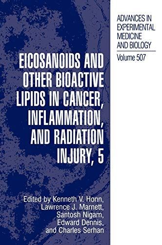 Eicosanoids and Other Bioactive Lipids in Cancer, Inflammation, and Radiation Injury, 5