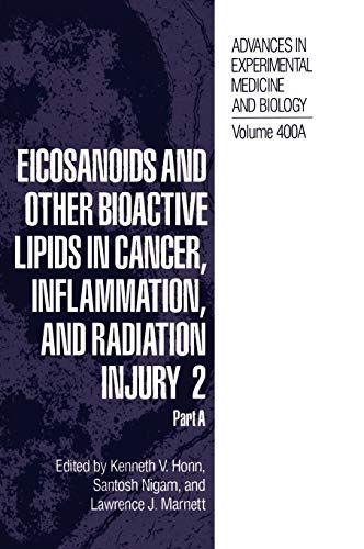 Eicosanoids and other Bioactive Lipids in Cancer, Inflammation, and Radiation Injury 3