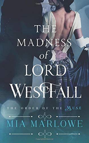 The Madness of Lord Westfall