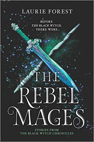 The Rebel Mages