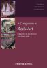 A Companion to Rock Art