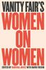 Vanity Fair's Women on Women